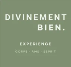 Divinement Bien Expérience